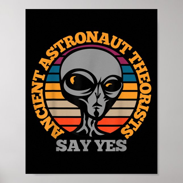 Ancient Astronaut Theorist säger ja. Funny Scary A Poster (Framsidan)