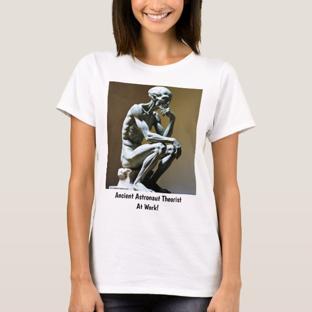 Ancient Astronaut Theorist - Thinker T Shirt (Framsida)