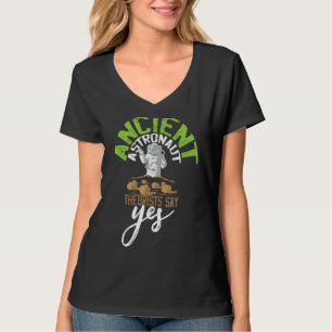 Ancient Astronaut Theorists säger ja T Shirt