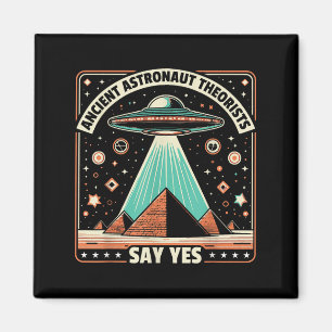 Ancient Astronaut Theorists säger ja till Alien Uf Magnet