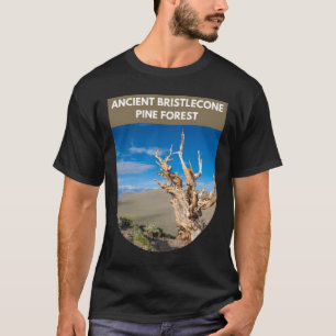 Ancient Bristlecone Gräs Forest - Kalifornien T Shirt