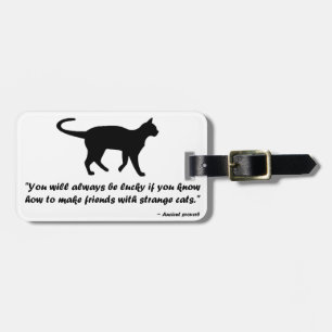 Ancient Cat Proverb Bagagebricka