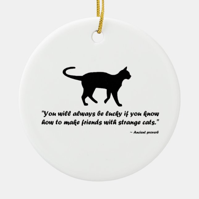 Ancient Cat Proverb Ceramic Ornament (Framsidan)