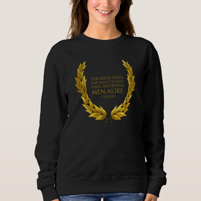 Ancient Greek Poetry & Mythology - Hesiod Quote On T Shirt (Framsida)