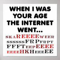 Ancient Internet Funny Poster