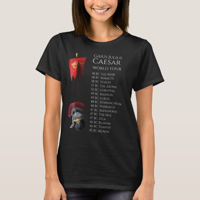 Ancient Rom Gaius Julius Caesar World Tour T Shirt (Framsida)