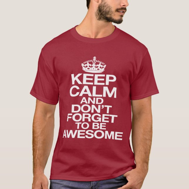 and don't forget to be awesome tee shirt (Framsida)