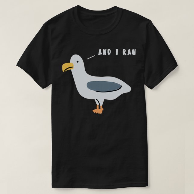 And I Ran Seagull T Shirt (Design framsida)