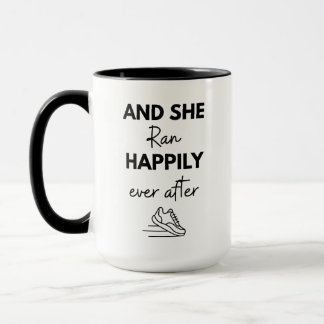 And She Ran Happily Ever After Running Marathon Mugg