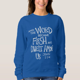 And the Word became Flesh T Shirt