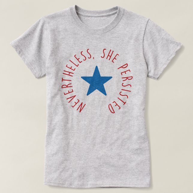 Ändå framhärdade hon. | blåttstjärna tee shirt (Design framsida)