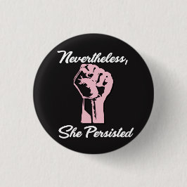 Ändå framhärdade hon protesten motstår knäppas knapp