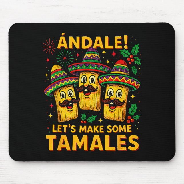 Ándale Let’s Make Some Tamales Mexican Christmas T Musmatta (Framsidan)