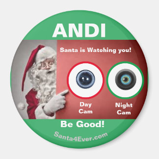 ANDI Santa bevakar dig! Dag och natt Magnet