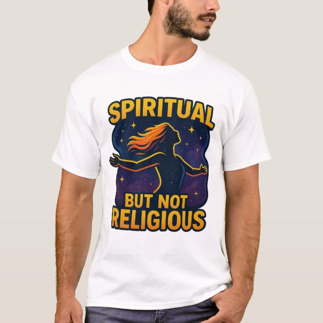 "Andlig men inte Religiösa" - Kosmisk frianda T Shirt (Framsida)