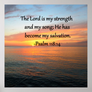 ANDLIG PSALM 118:14 SUNRISE PHOTO DESIGN POSTER