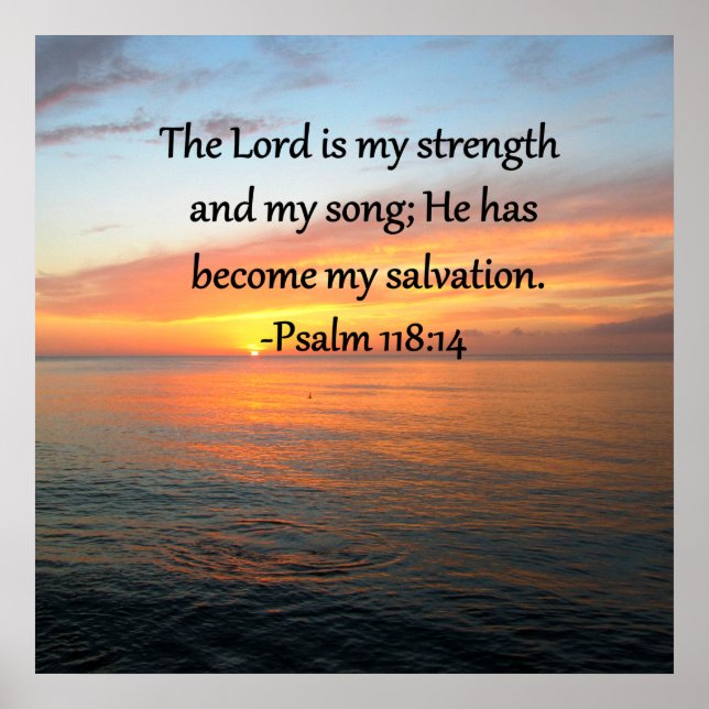 ANDLIG PSALM 118:14 SUNRISE PHOTO DESIGN POSTER (Framsidan)