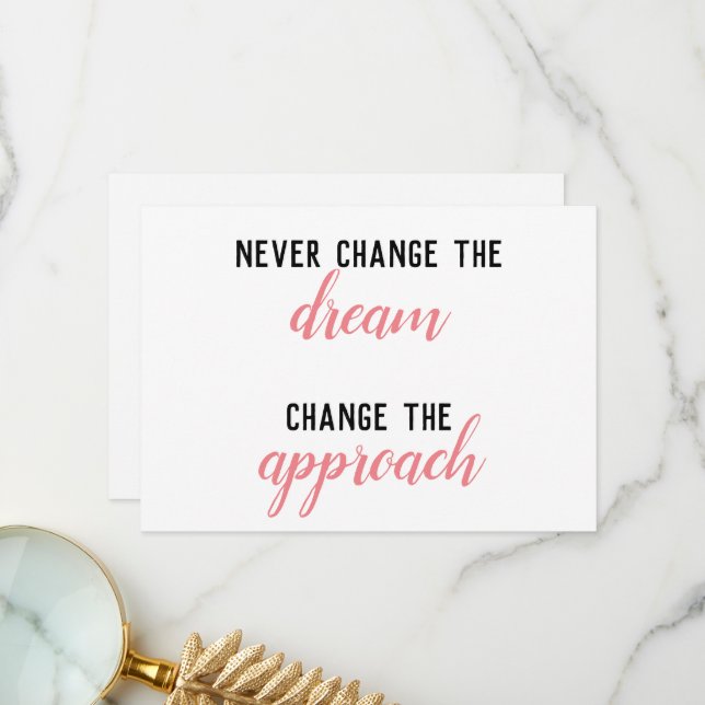Ändra aldrig drömmen tack kort (Fram/Back In Situ)
