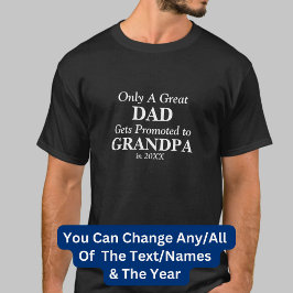 Ändra all text PAPPA som befordras till Grandpa 20 T Shirt