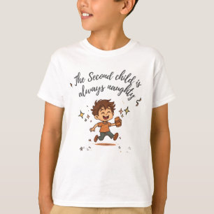 Andra barnet är alltid busigt t shirt