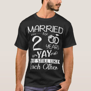 Andra Bröllop-årsdagen. Torkade i 2 år T Shirt