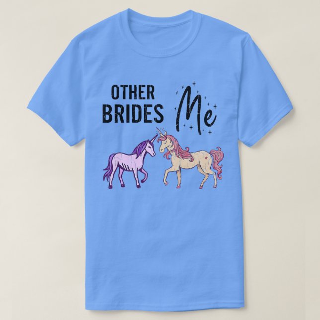 Andra brudar Vs mig rolig fru bröllop gift brud T Shirt (Design framsida)