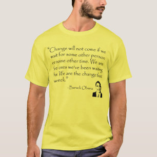 Ändra den ska komen - Obama, Barack Tee