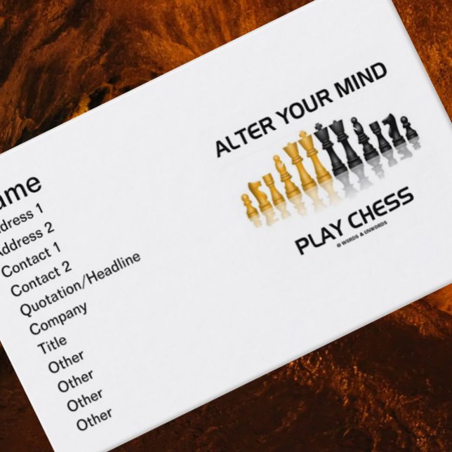 Ändra dina sinnespel (reflekterande schackuppsättn visitkort (Business card for any die-hard chess player who desires for others to alter their minds & play chess)