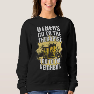 Andra går till terapin jag åker till grannen t shirt