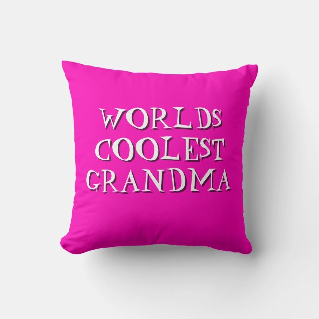 Ändra Grandmor Namn Text World Coolest Grandma Kudde (Framsida)