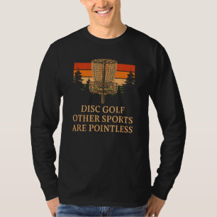 Andra idrotter är meningslösa Golf Pun Golfer Jo T Shirt