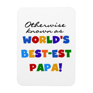 Andra kända bästa Pappa-skjortor och -gåvor Magnet