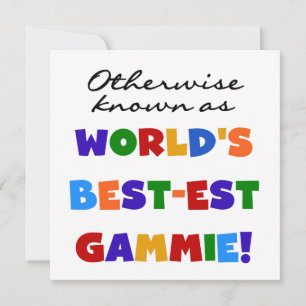 Andra kända som bästa Gammie Tshirts