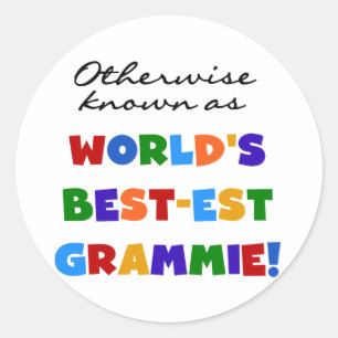 Andra kända som bästa Grammie T-shirts Runt Klistermärke