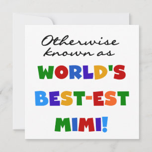 Andra kända som bästa Mimi-gåvor