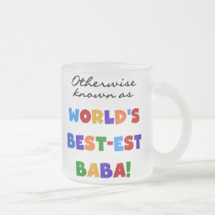 Andra kända som "Best Baba T-shirts" och "Gift" Frostad Glasmugg