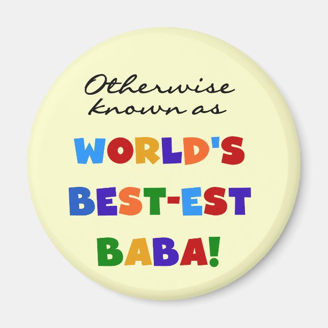 Andra kända som "Best Baba T-shirts" och "Gift" Magnet (Framsidan)