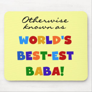 Andra kända som "Best Baba T-shirts" och "Gift" Musmatta