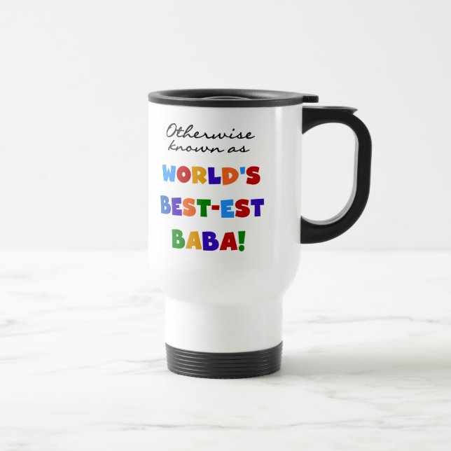 Andra kända som "Best Baba T-shirts" och "Gift" Resemugg (Höger)