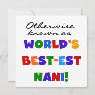 Andra kända som Best Nani Tshirts och GIfts
