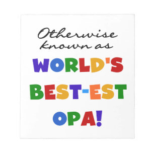 Andra kända som "Best Opa T-shirts" och "Gifts" Anteckningsblock