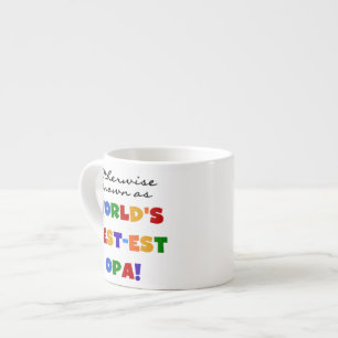Andra kända som "Best Opa T-shirts" och "Gifts" Espressomugg