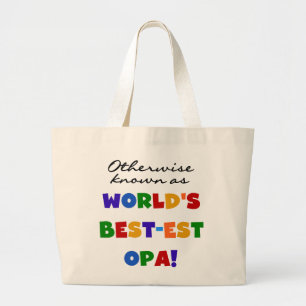 Andra kända som "Best Opa T-shirts" och "Gifts" Jumbo Tygkasse