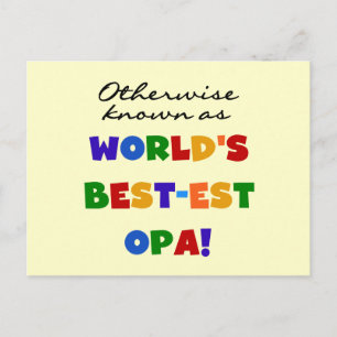 Andra kända som "Best Opa T-shirts" och "Gifts" Vykort