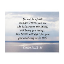 Andra Mosebok 14:13-14 Var inte rädd STÅ FAST