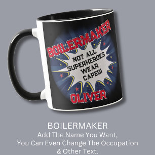 Ändra Namn, BOILERMAKER, inte alla superhjältar Mugg