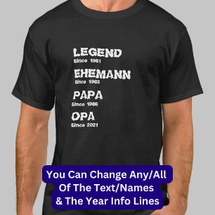 Ändra Namn-datumårtalet för Make Far Opa T Shirt