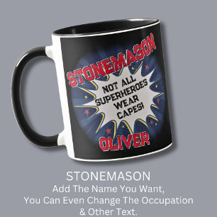 Ändra Namn, STONEMASON, inte alla superhjältar Mugg