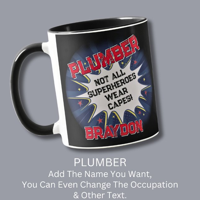 Ändra Namn-text - PLUMBER - Inte alla superhjältar Mugg (Skapare uppladdad)