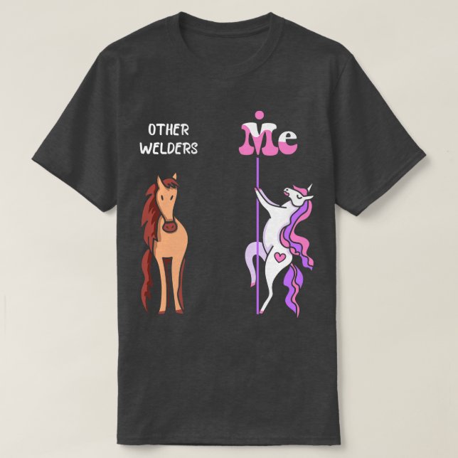 Andra svetsar mig Unicorn Welder Funny Gift Ide T Shirt (Design framsida)